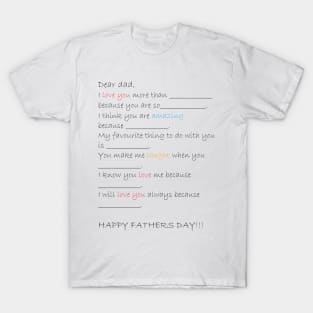 Dear dad, T-Shirt